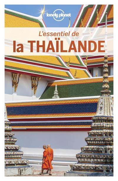 L'ESSENTIEL DE LA THAILANDE 5ED