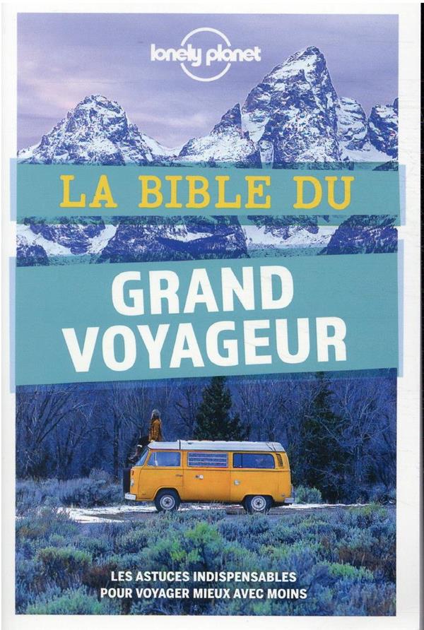 LA BIBLE DU GRAND VOYAGEUR 5ED