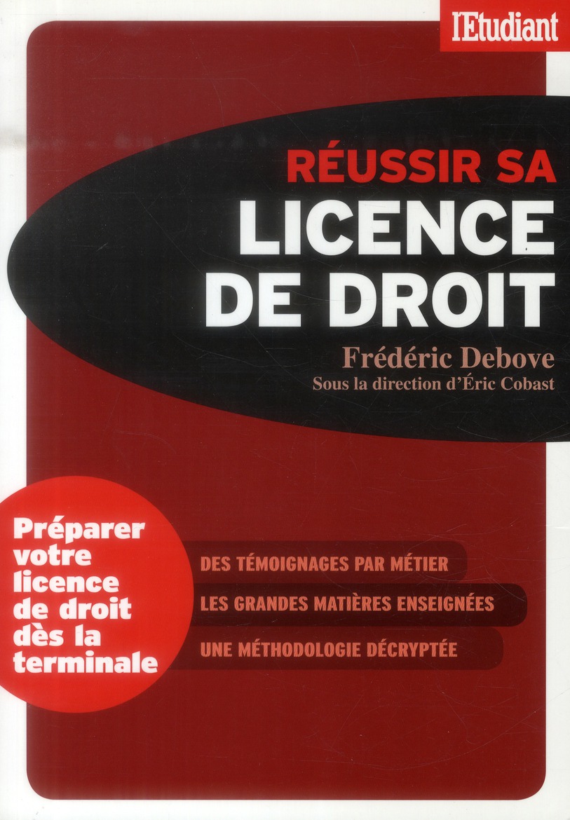 REUSSIR SA LICENCE DE DROIT