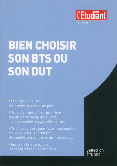 BIEN CHOISIR SON BTS OU SON DUT 17E EDITION