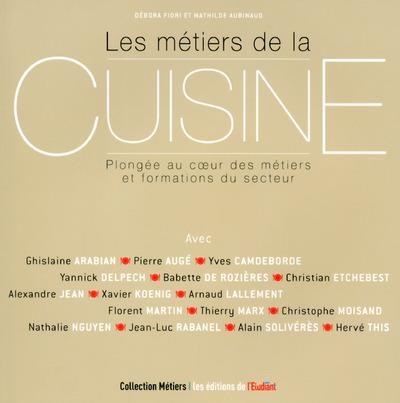 LES METIERS DE LA CUISINE