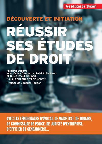 REUSSIR SES ETUDES DE DROIT
