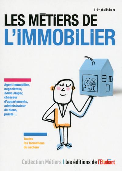 LES METIERS DE L'IMMOBILIER 11E EDITION