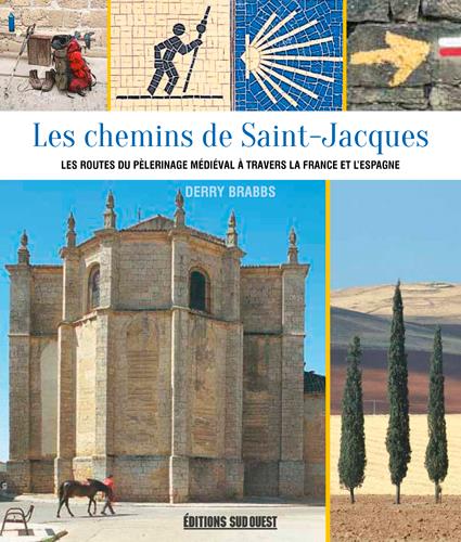 LES CHEMINS DE SAINT-JACQUES