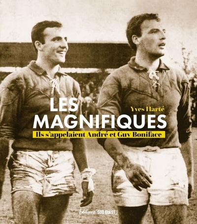 LES MAGNIFIQUES - ILS S'APPELAIENT ANDRE ET GUY BONIFACE