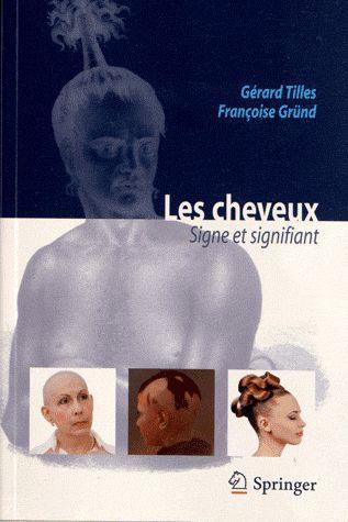 LES CHEVEUX : SIGNE ET SIGNIFIANT