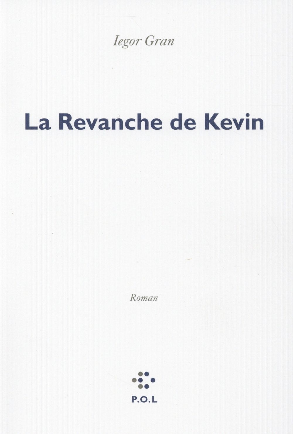 LA REVANCHE DE KEVIN