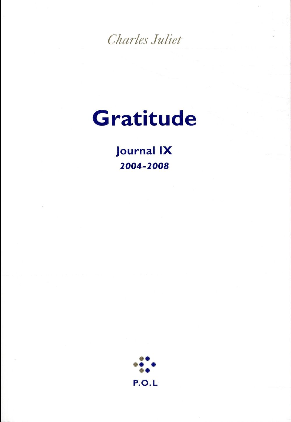 JOURNAL - IX - GRATITUDE - (2004-2008)