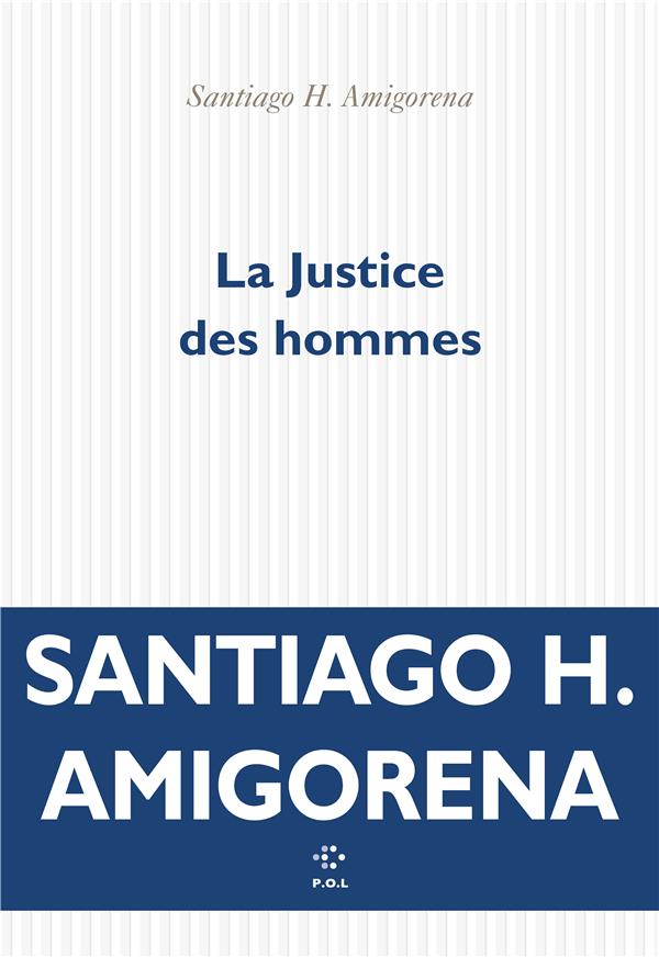 LA JUSTICE DES HOMMES