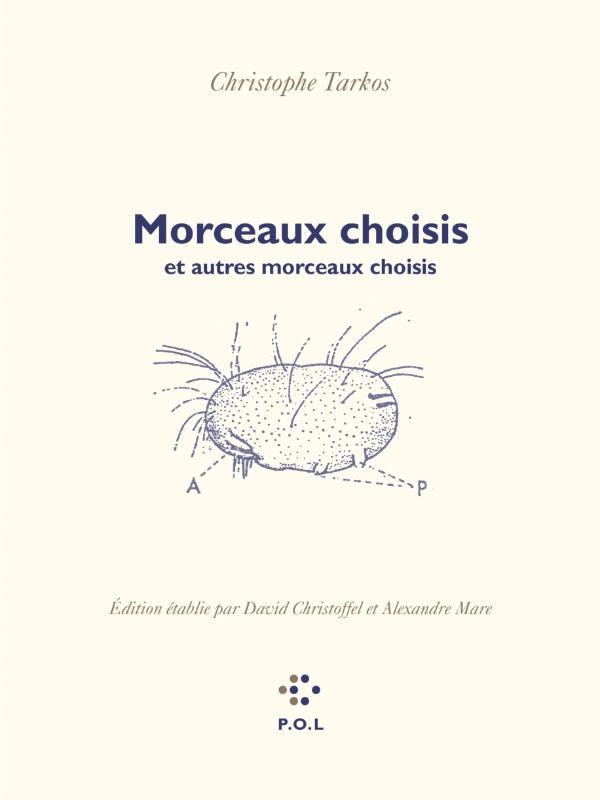 MORCEAUX CHOISIS ET AUTRES MORCEAUX CHOISIS