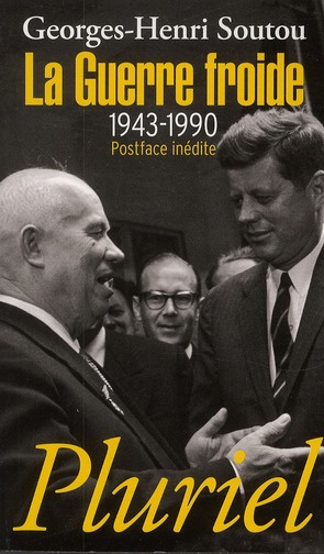 LA GUERRE FROIDE - 1943-1990