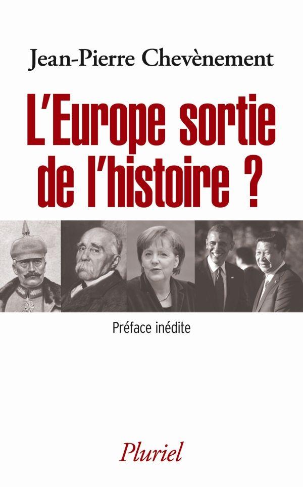 L'EUROPE SORTIE DE L'HISTOIRE ?