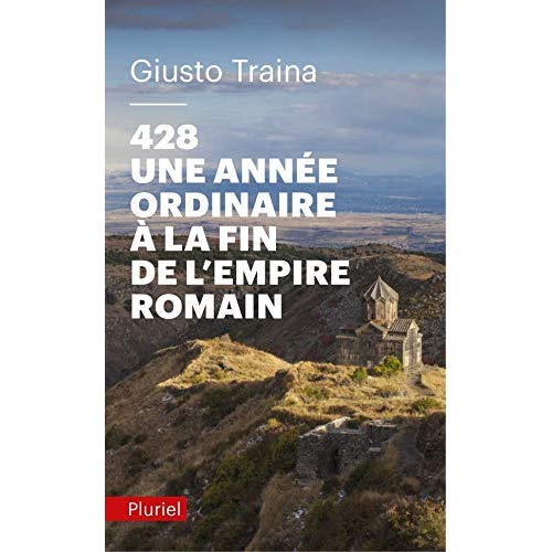 428, UNE ANNEE ORDINAIRE A LA FIN DE L'EMPIRE ROMAIN