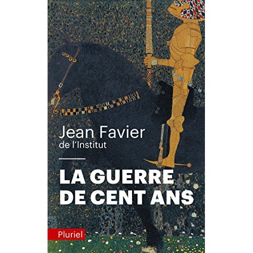 LA GUERRE DE CENT ANS