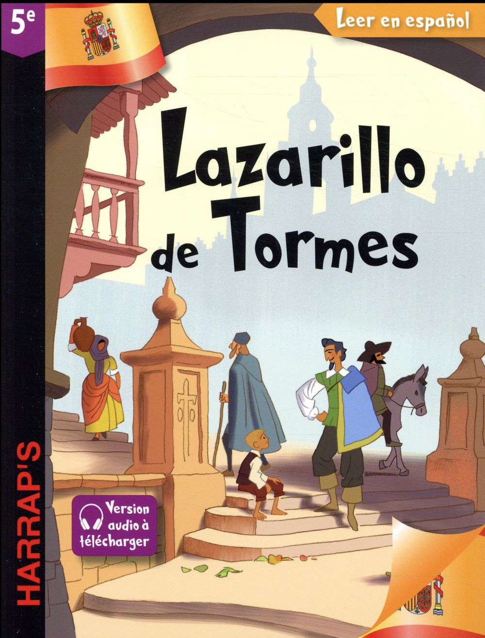 HARRAP'S LAZARILLO DE TORMES / 5E