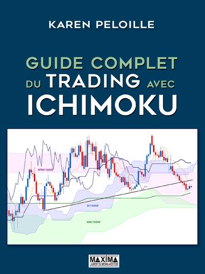 GUIDE COMPLET DU TRADING AVEC ICHIMOKU
