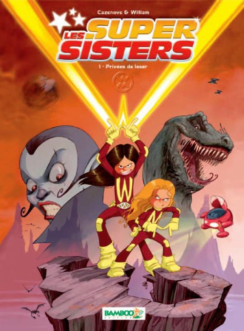 LES SUPER SISTERS T01