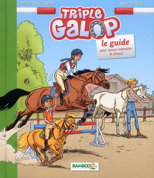 TRIPLE GALOP - GUIDE