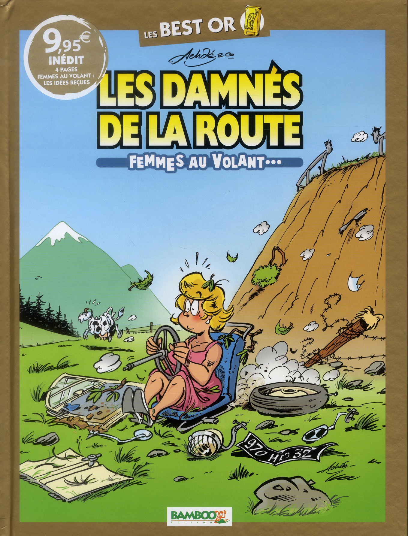 LES DAMNES DE LA ROUTE - BEST OR - LES FEMMES AU VOLANT