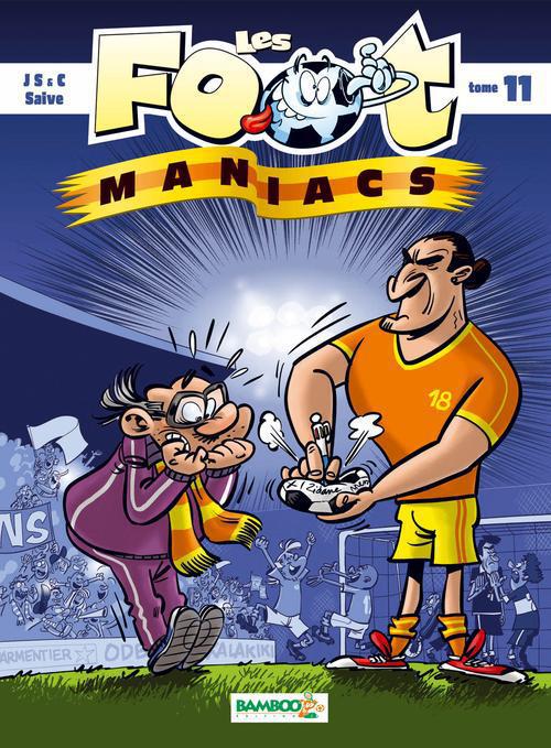 LES FOOTMANIACS - TOME 11