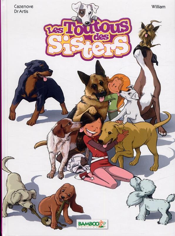 LES SISTERS : LES TOUTOUS DES SISTERS - TOME 01