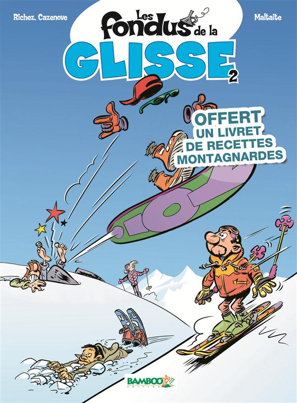 LES FONDUS DE LA GLISSE T2 PACK RECETTE