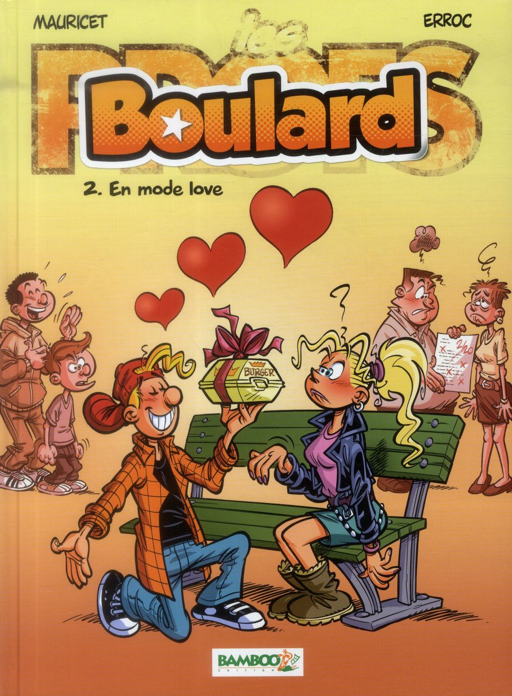 LES PROFS PRESENTENT : BOULARD - TOME 02 - EN MODE LOVE