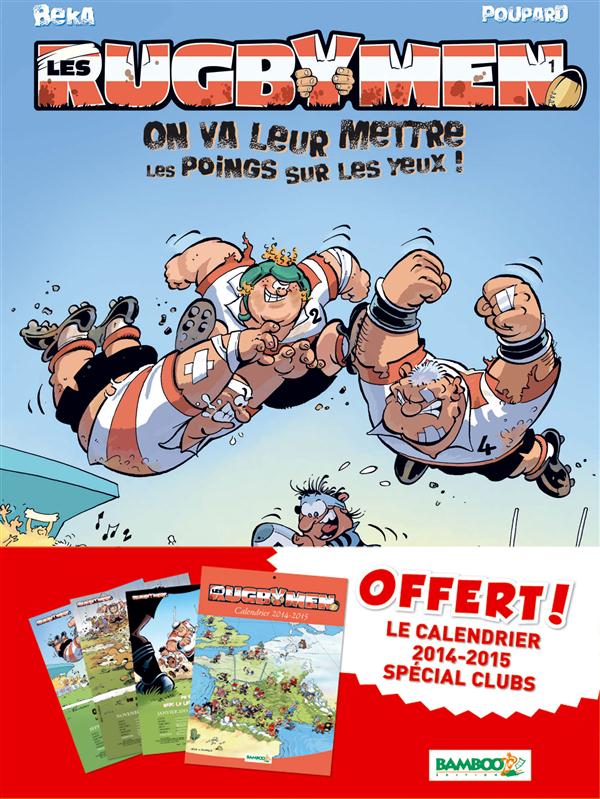 LES RUGBYMEN T01 RENTREE DES CLUBS 2014