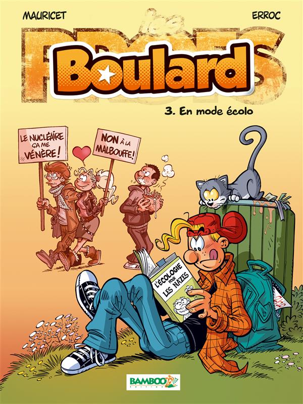 LES PROFS PRESENTENT : BOULARD - TOME 03 - EN MODE ECOLO