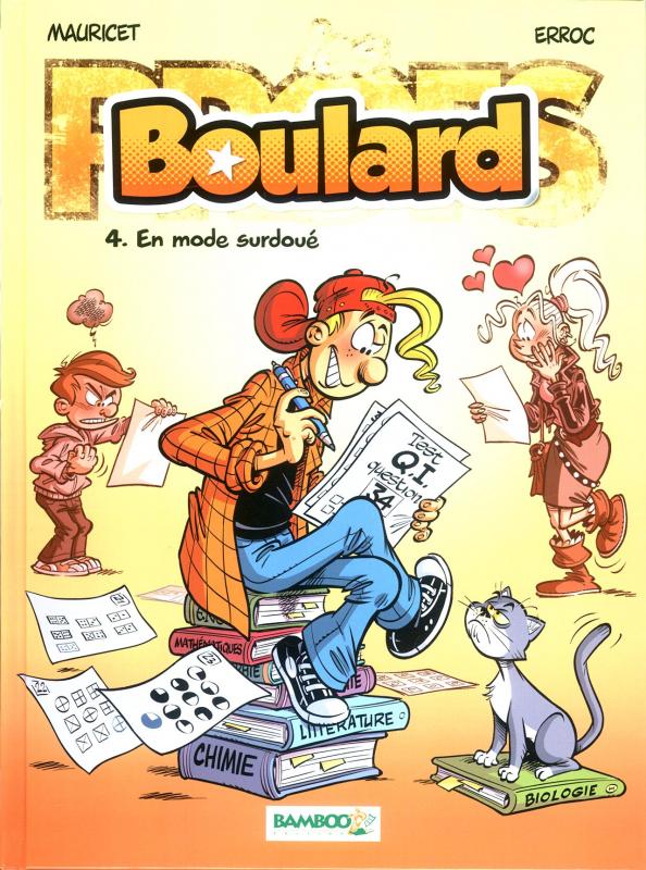 LES PROFS PRESENTENT : BOULARD - TOME 04 - EN MODE SURDOUE