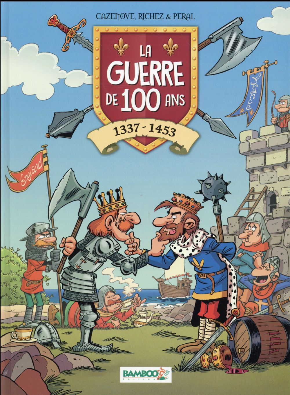 LA GUERRE DE 100 ANS - TOME 01