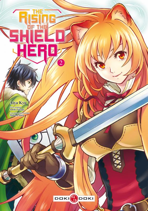 RISING OF THE SHIELD HERO (THE) - T02 - THE RISING OF THE SHIELD HERO - VOL. 02