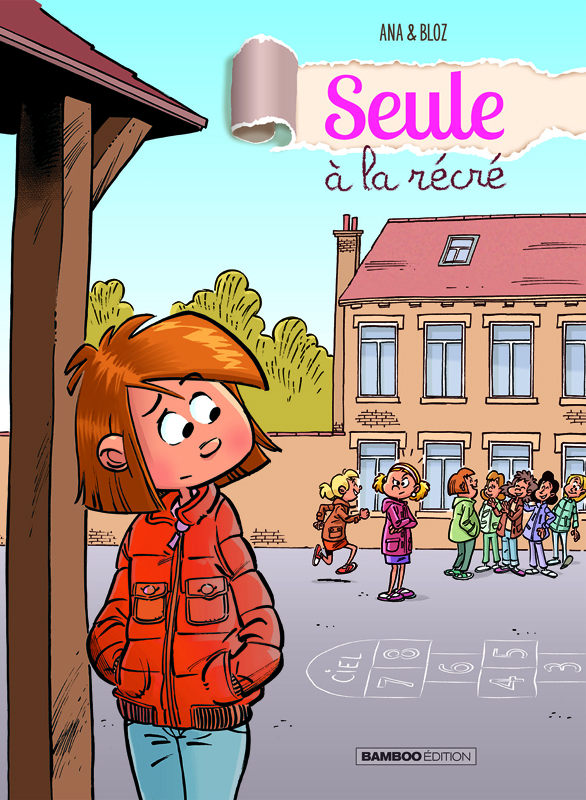 SEULE A LA RECRE - TOME 01