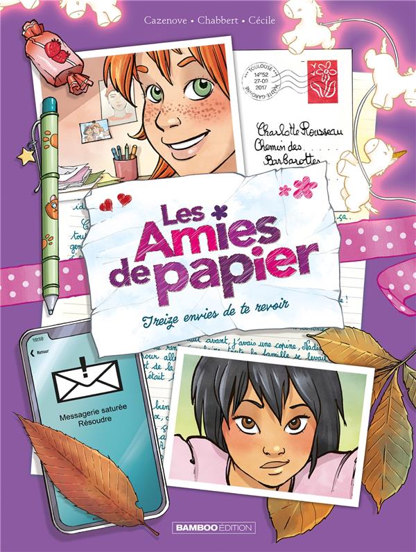 LES AMIES DE PAPIER - TOME 03 - TREIZE ENVIES DE TE REVOIR