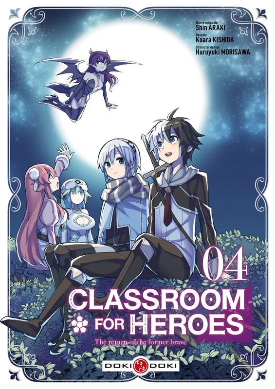 CLASSROOM FOR HEROES - T04 - CLASSROOM FOR HEROES - VOL. 04