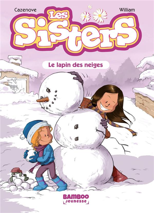 SISTERS (LES) - POCHE - LES SISTERS - POCHE - TOME 03 - LE LAPIN DES NEIGES