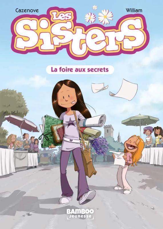 LES SISTERS - POCHE - TOME 07 - LA FOIRE AUX SECRETS