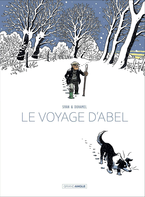 LE VOYAGE D'ABEL - HISTOIRE COMPLETE