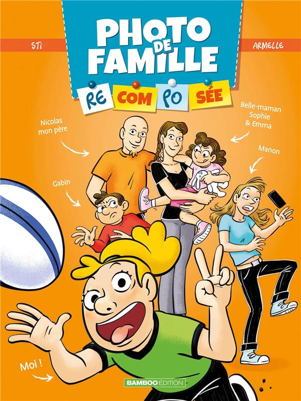 PHOTO DE FAMILLE (RECOMPOSEE) - TOME 02