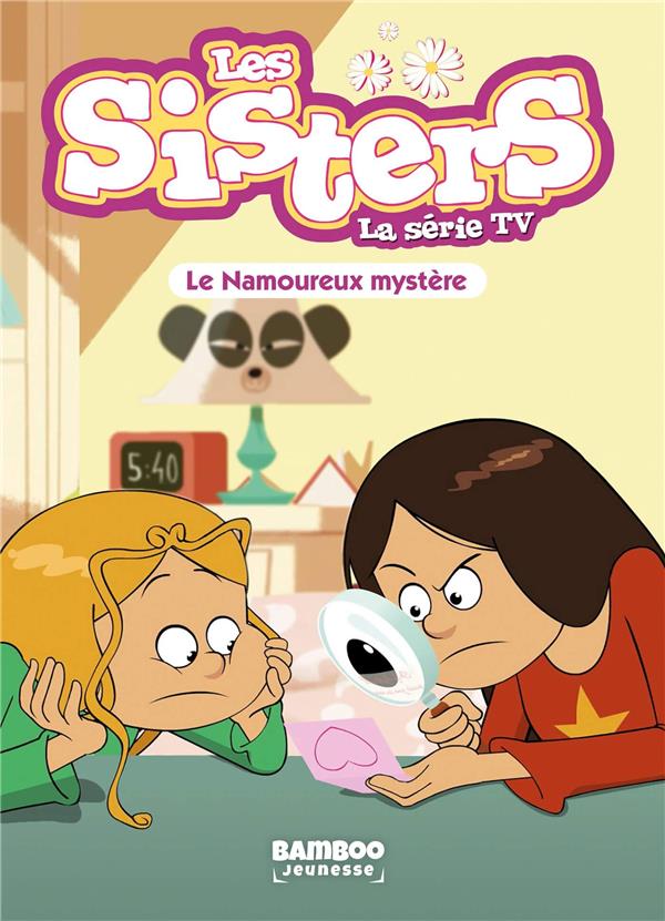 LES SISTERS - LA SERIE TV - POCHE - TOME 36 - LE NAMOUREUX MYSTERE