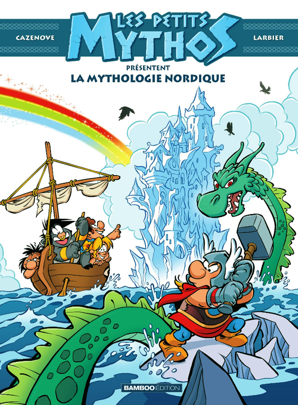 PETITS MYTHOS (LES) PRESENTENT : - T01 - LES PETITS MYTHOS PRESENTENT : LA MYTHOLOGIE NORDIQUE