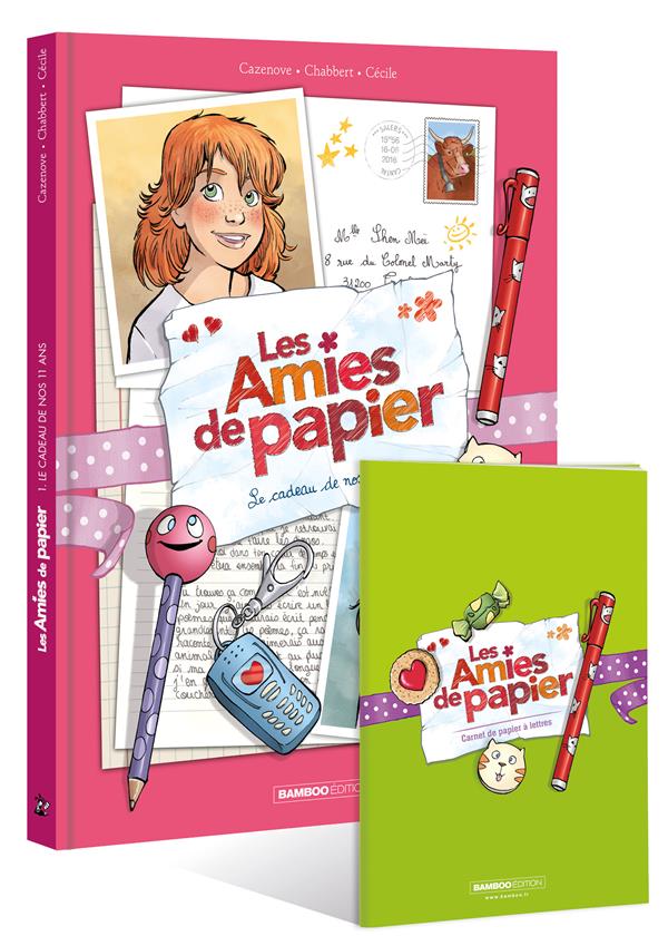 LES AMIES DE PAPIER - TOME 01 + SET PAPETERIE - LE CADEAU DE NOS 11 ANS