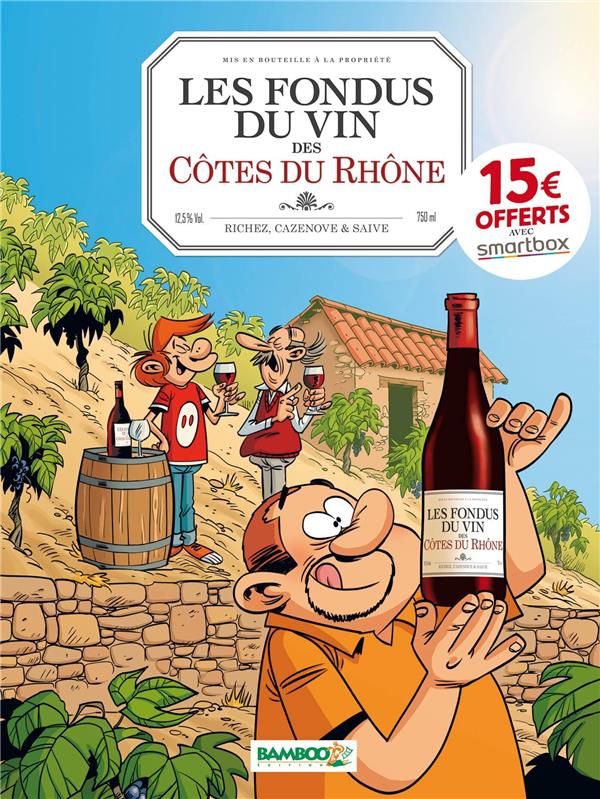 LES FONDUS DU VIN : COTES DU RHONE - OP 2021