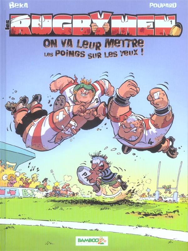 LES RUGBYMEN - TOME 01 + CALENDRIER 2022 OFFERT