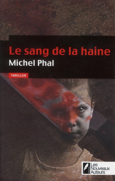 LE SANG DE LA HAINE/COUP DE COEUR DES LECTEURS/PRIX VSD 2012