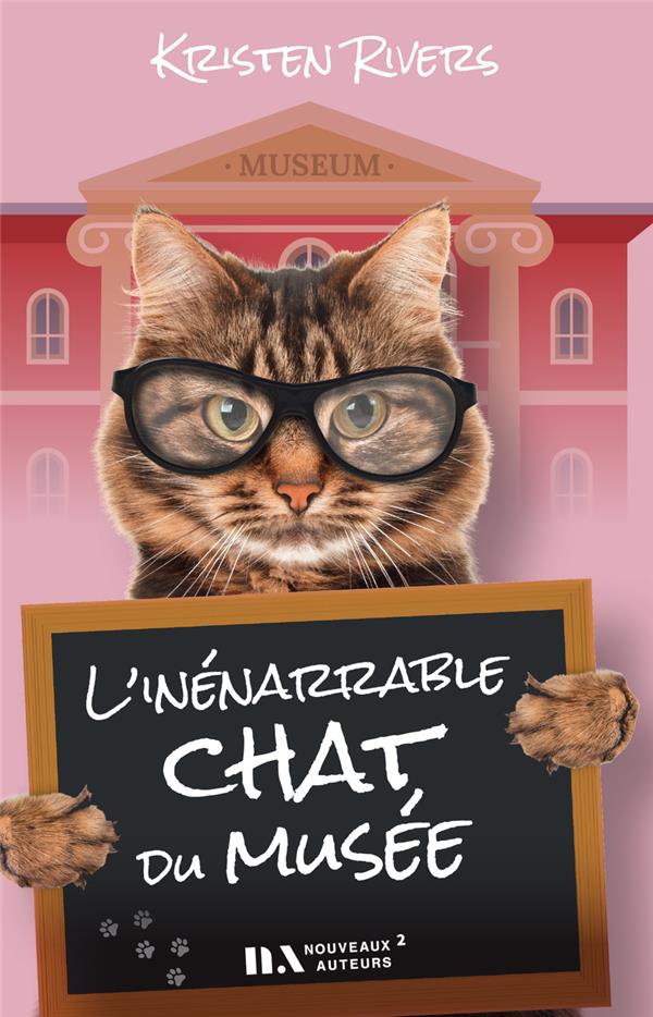 L'INENARRABLE CHAT DU MUSEE