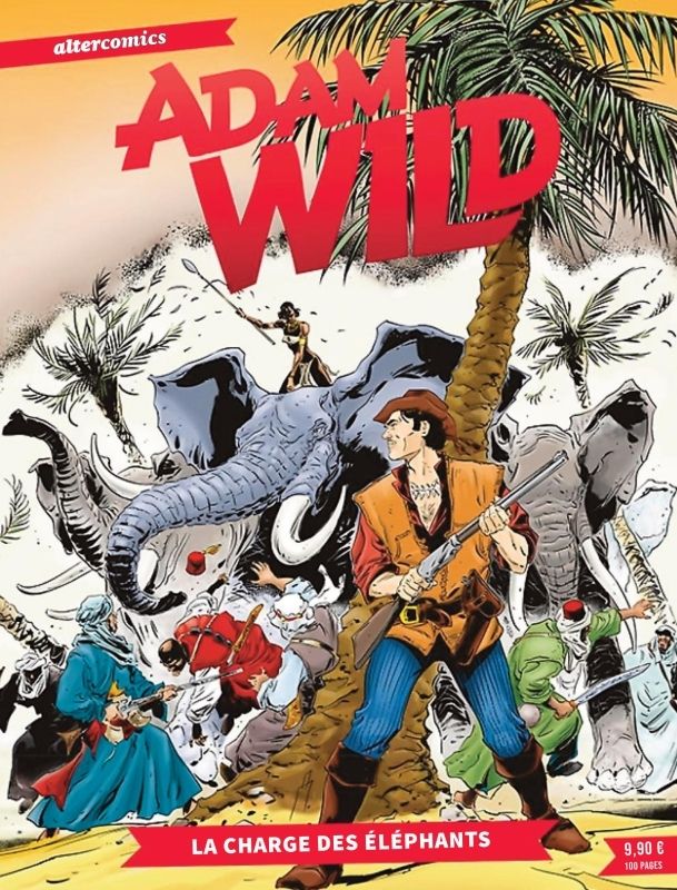 JULIA - ADAM WILD - TOME 2 - LA CHARGE DES ELEPHANTS