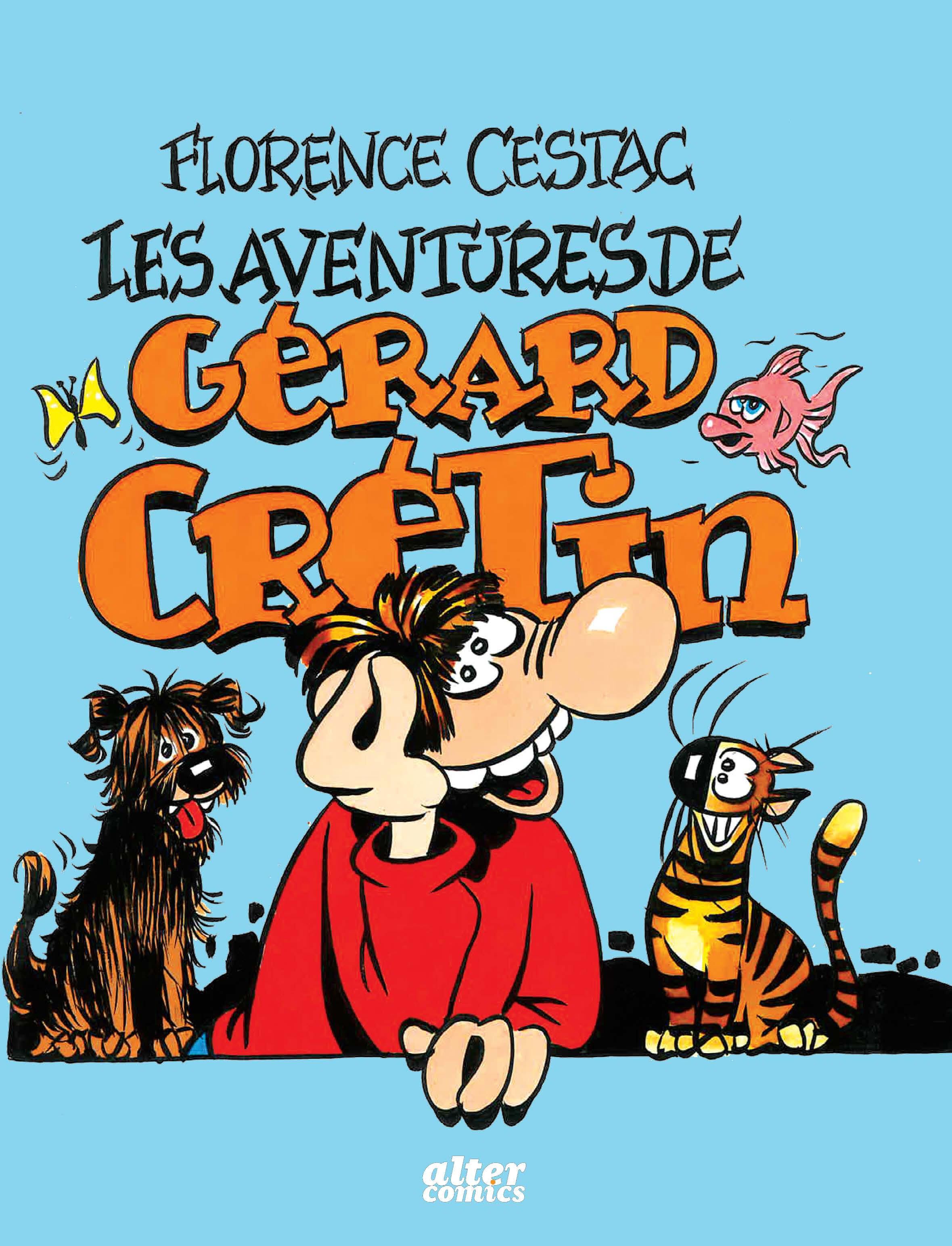 LES AVENTURES DE GERARD CRETIN
