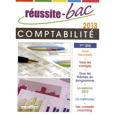 REUSSITE BAC 2013 COMPTABILITE TERMINALE STG