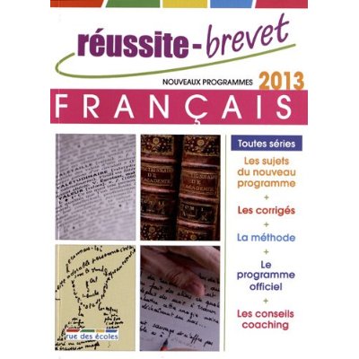 REUSSITE BREVET 2013 FRANCAIS